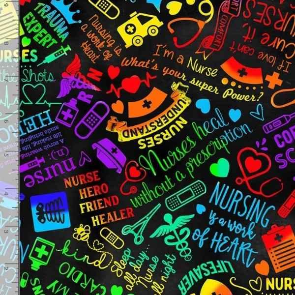 Rainbow Nursing Text Fabric Proud To Be A Nurse Cotton - Fabric Design Treasures
